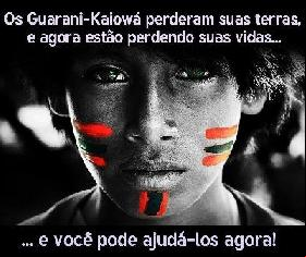 Aux citoyens du monde : NOUS SOMMES TOUS GUARANI- KAIOWÁ
