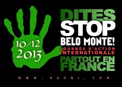 PARTOUT EN , PARTICIPEZ DÈS MAINTENANT À L'ACTION INTERNATIONALE 'STOP BELO MONTE!'