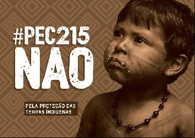 UN AMENDEMENT POUR DÉTRUIRE LES DROITS DES INDIENS DU BRÉSIL SUR LEURS TERRES - PEC-215, C'EST REPARTI !